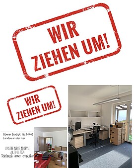 Banner Wir ziehen um – unsere neue Adresse – ab 21.05.2024 – Telefonisch immer zu erreichen
